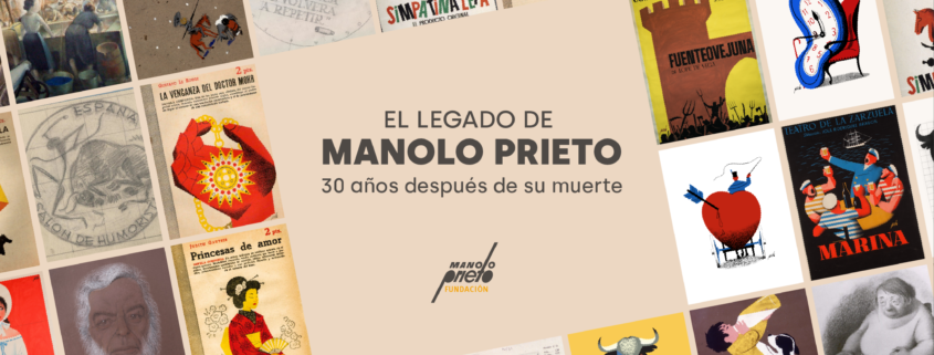 30 años del fallecimiento de Manolo Prieto