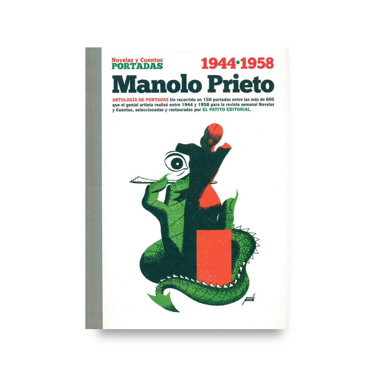 MANOLO PRIETO NOVELAS Y CUENTOS ANTOLOGÍA DE PORTADAS - Fundación Manolo  Prieto